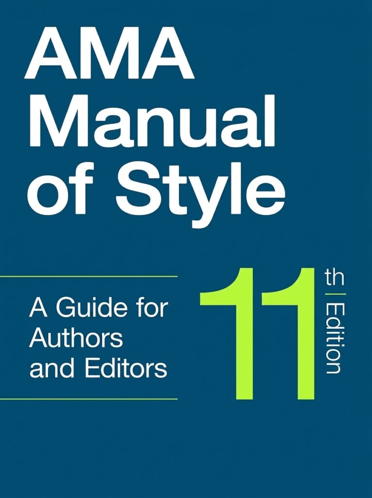 Cover of AMA Manual of Style: A Guide for Authors and Editors, 11th Edition, published by the American Medical Association.
