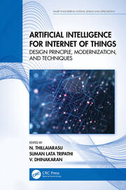 ARTIFICIAL INTELLIGENCE FOR INTERNET OF THINGS DESIGN PRINCIPLE MODERNIZATION AND TECHNIQUES