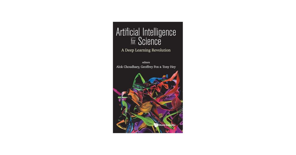 ARTIFICIAL INTELLIGENCE FOR SCIENCE, A DEEP LEARNING REVOLUTION