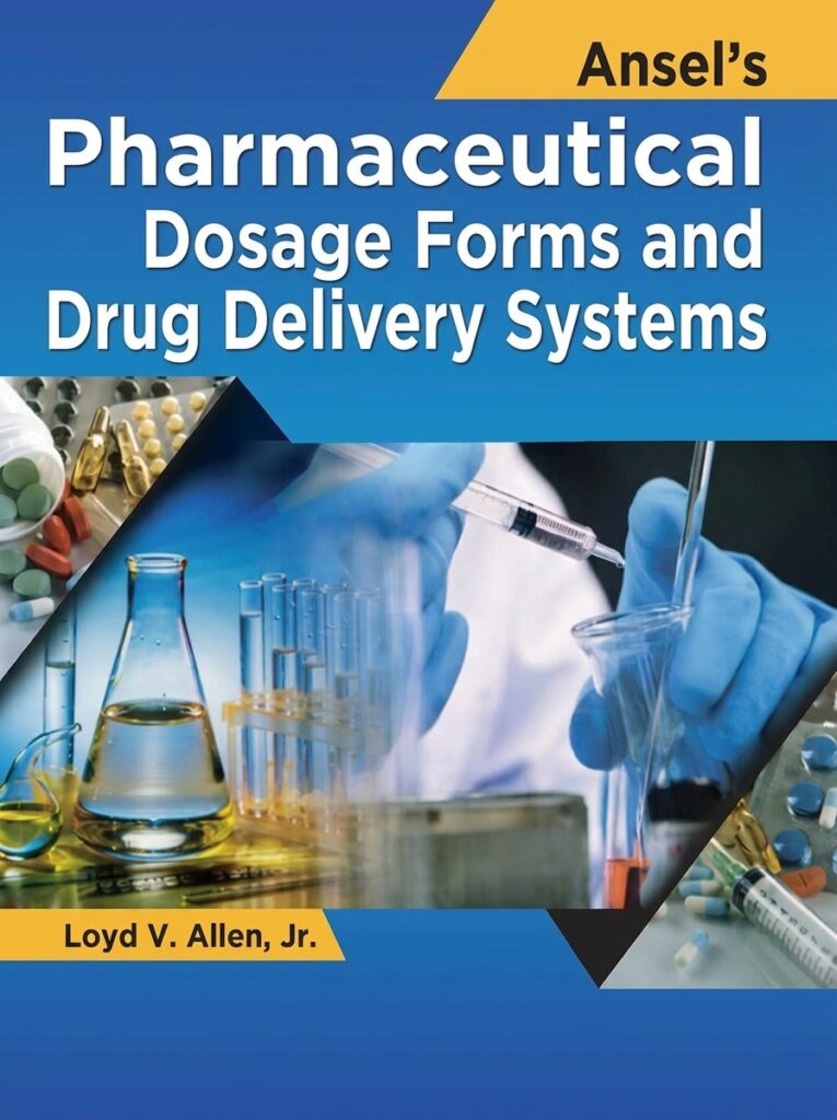 Cover of Ansel's Pharmaceutical Dosage Forms and Drug Delivery Systems by Allen, a textbook on pharmaceutical formulations and drug delivery technologies.
