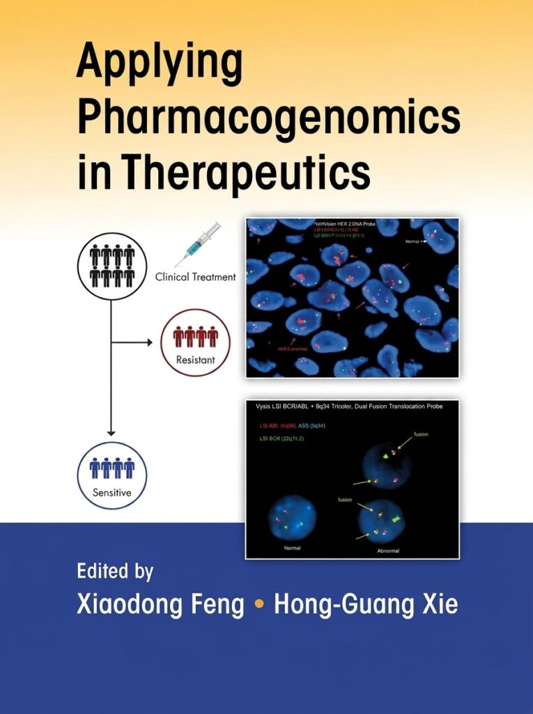 Cover of *Applying Pharmacogenomics in Therapeutics* by Feng and Xie, a reference book on pharmacogenomics, personalized medicine, and drug therapy optimization.
