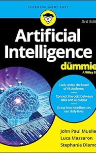 Book cover of "Artificial Intelligence For Dummies" by John Paul Mueller, Luca Massaron, and Stephanie Diamond