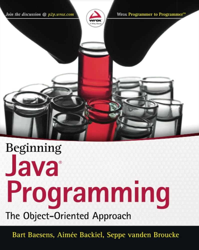 BEGINNING JAVA PROGRAMMING THE OBJECT-ORIENTED APPROACH
