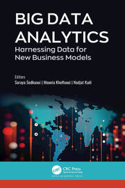 BIG DATA ANALYTICS HARNESSING DATA FOR NEW BUSINESS MODELS