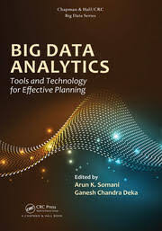 BIG DATA ANALYTICS TOOLS AND TECHNOLOGY FOR EFFECTIVE PLANNING