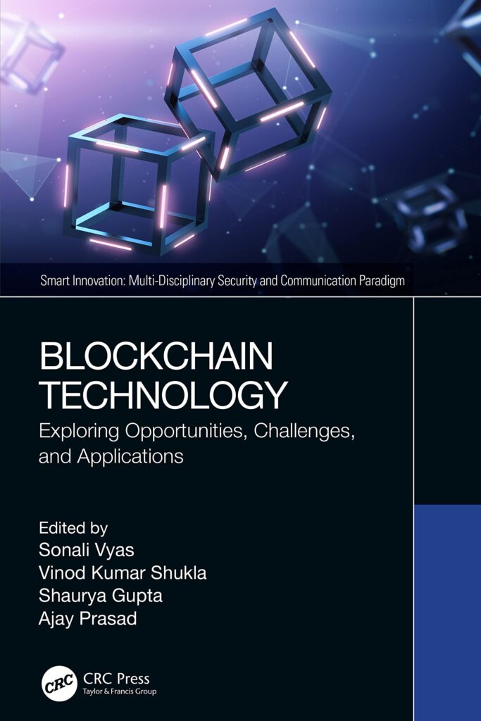 BLOCKCHAIN TECHNOLOGY EXPLORING OPPORTUNITIES, CHALLENGES AND APPLICATIONS