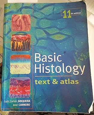 Basic Histology Text & Atlas by Junqueira and Carneiro