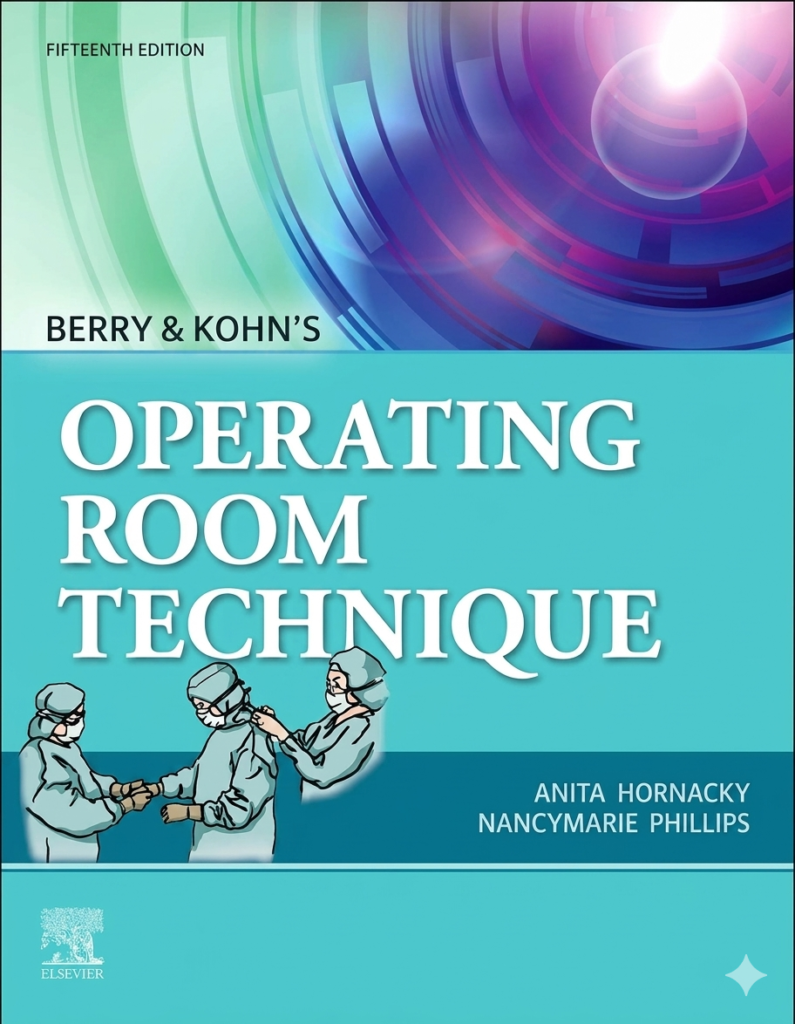 Berry and Kohn's Operating Room Technique