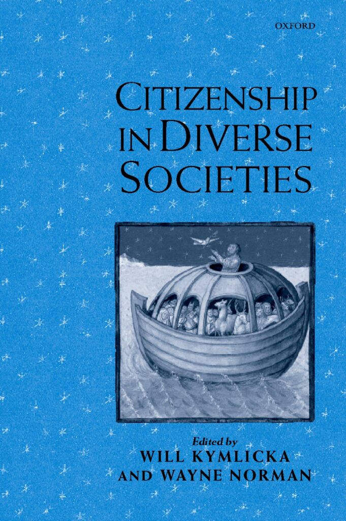 An academic book titled “Citizenship in Diverse Societies” by Kymlicka and Norman, discussing multiculturalism, minority rights, democracy, and civic participation.