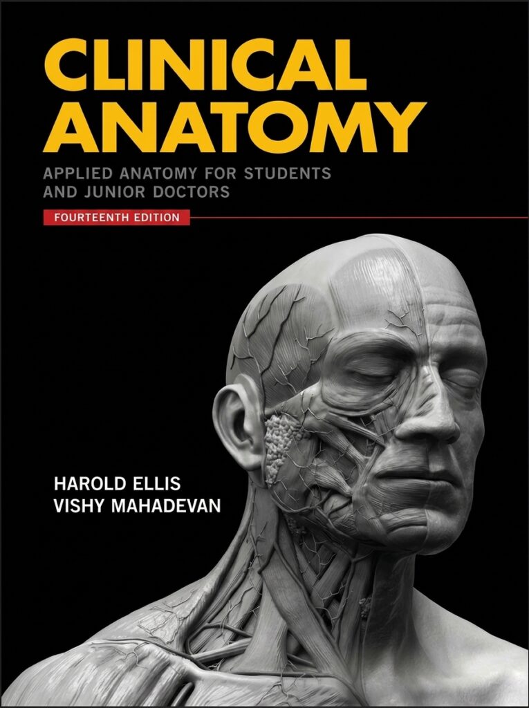 Clinical anatomy textbook by Ellis & Mahadevan focused on anatomy for medical students and junior doctors.
