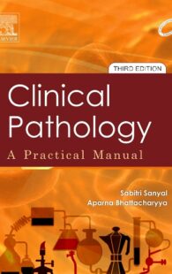 Clinical Pathology A Practical Manual