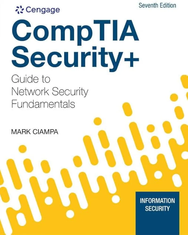 Cover of CompTIA Security+ Guide to Network Security Fundamentals by Mark Ciampa, a cybersecurity textbook focused on network security, risk management, and CompTIA Security+ certification preparation.