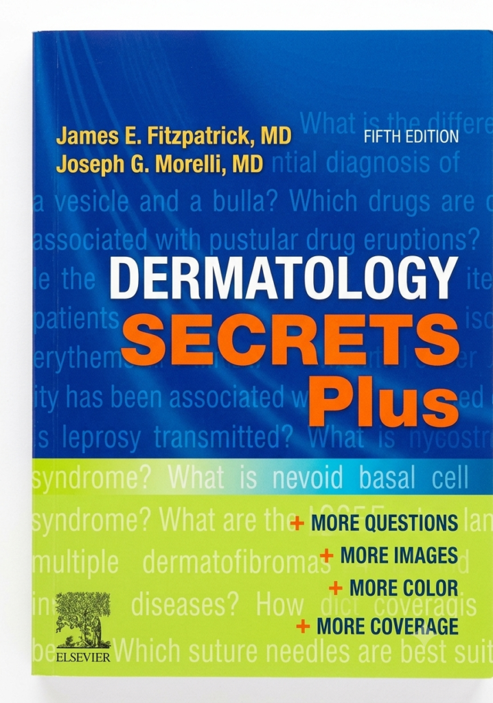 Dermatology Secrets Plus by James Fitzpatrick, Joseph Morelli