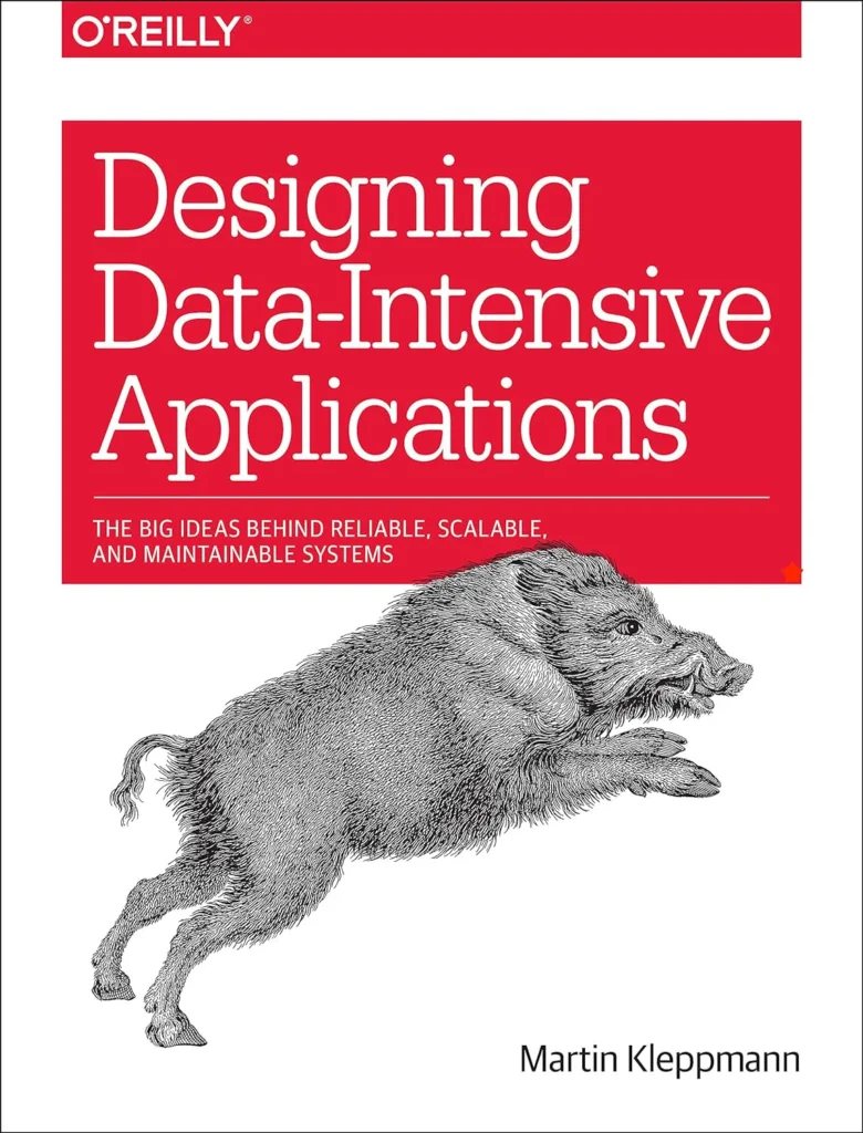 Cover of Designing Data-Intensive Applications by Martin Kleppmann, a software engineering book focused on distributed systems, databases, and large-scale data architecture.