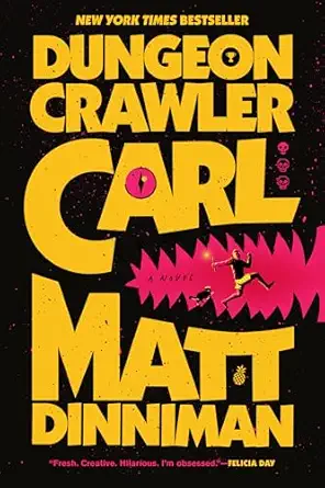 Carl el Mazmorrero / Dungeon Crawler Carl (Spanish Edition)