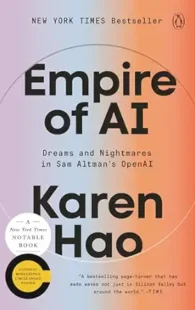 Book cover of "Empire of AI" by Karen Hao