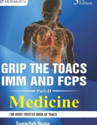 Grip the TOACS Medicine FCPS Part II book