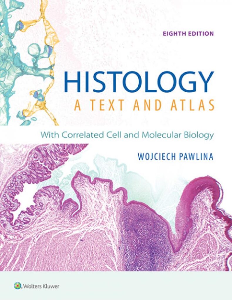 HISTOLOGY-A-TEXT-AND-ATLAS-With-Correlated-Cell-and-Molecular-Biology