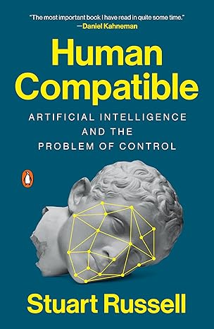Book cover of "Human Compatible: Artificial Intelligence and the Problem of Control" by Stuart Russell