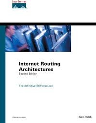 INTERNET ROUTING ARCHITECTURES 2ND ED