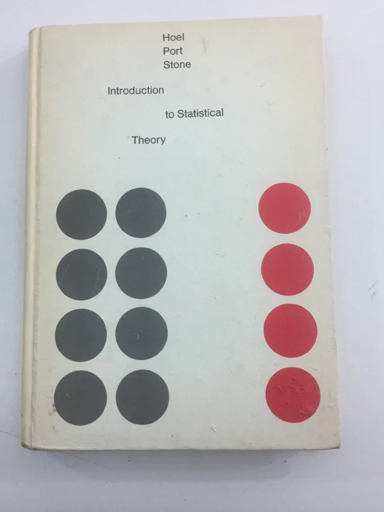 Introduction to Statistical Theory Hoel, Port & Stone
