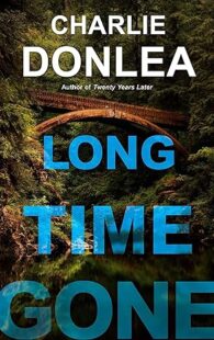 Long Time Gone