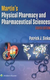 Martin's Physical Pharmacy and Pharmaceutical Sciences