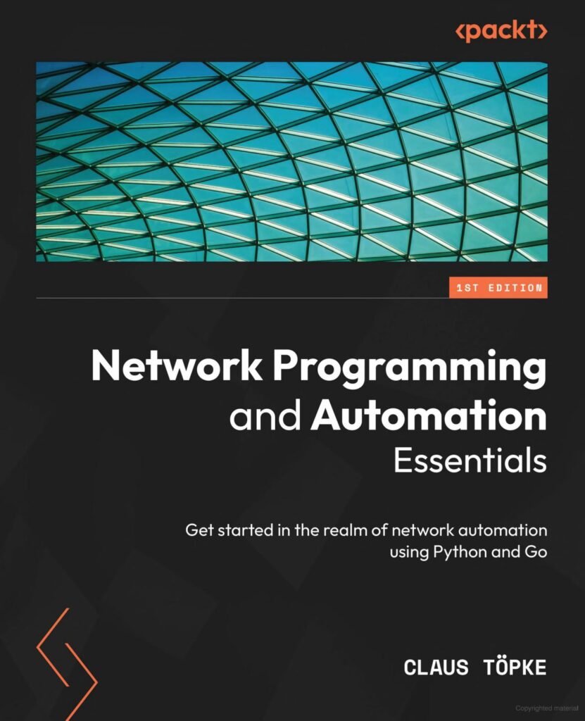 NETWORK PROGRAMMING AND AUTOMATION ESSENTIALS