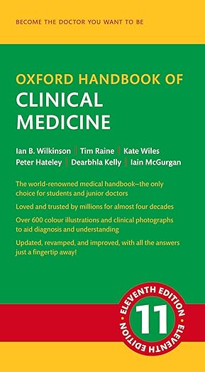 Oxford Handbook of Clinical Medicine by Ian B. Wilkinson, Tim Raine, Kate Wiles