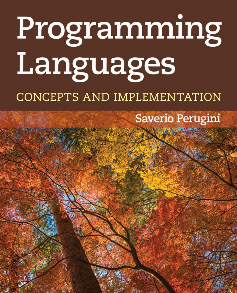 PROGRAMMING LANGUAGES CONCEPTS AND IMPLEMENTATION WITH ONLINE ACCESS