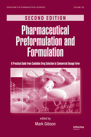 Pharmaceutical Preformulation and Formulation
