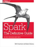 SPARK THE DEFINITIVE GUIDE BIG DATA PROCESSING MADE SIMPLE.