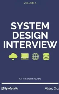 Book cover of "System Design Interview – An Insider's Guide" by Alex Xu