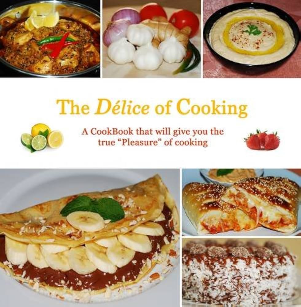The Delice Of Cooking