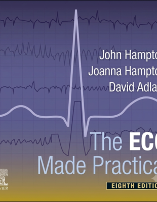 The ECG made Practical by John R. Hampton Caption: The ECG in Practice – Hampton