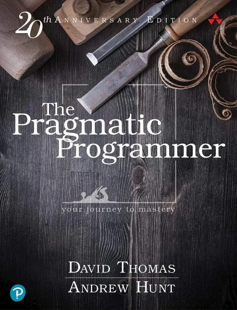 Cover of "The Pragmatic Programmer: Your Journey to Mastery" by David Thomas and Andrew Hunt, a classic software development book focused on practical programming skills and professional growth.