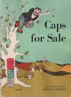 Caps for Sale by Esphyr Slobodkina