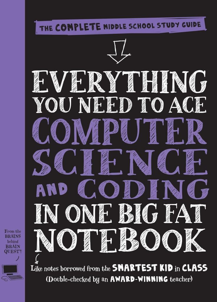 Everything You Need to Ace Computer Science and Coding