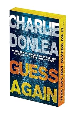 Guess Again by Charlie Donlea psychological mystery thriller novel