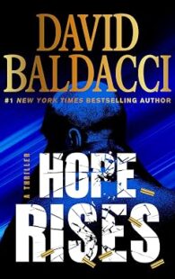 Hope Rises by David Baldacci suspense thriller novel