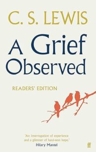 A Grief Observed Readers Edition by C.S. Lewis book cover