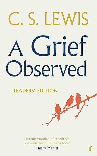 A Grief Observed Readers Edition by C.S. Lewis book cover