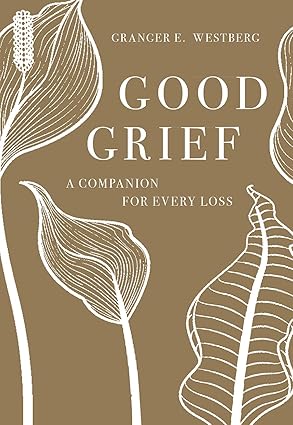 Good Grief by Granger E. Westberg book cover