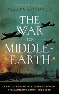 The War for Middle-earth by Joseph Loconte book cover