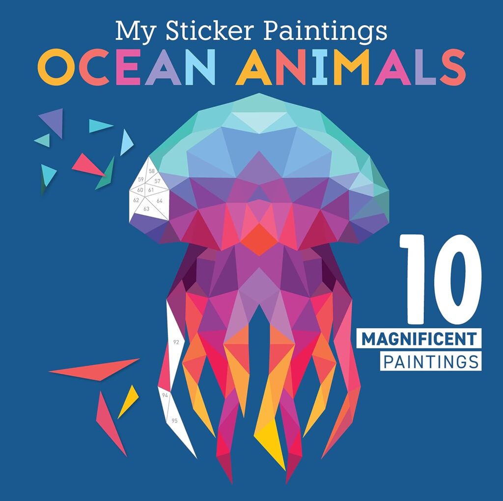 My Sticker Paintings: Ocean Animals: 10 Magnificent Paintings (Happy Fox Books) Sticker-by-Number for Kids 6-10 - Jellyfish, Dolphins, Penguins, and Sharks, with 36 to 149 Stickers per Design