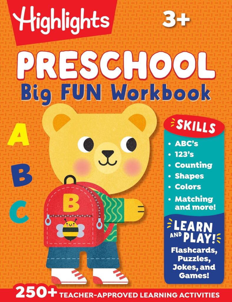Preschool Big Fun Workbook: Preschool Learning Workbook with Over 250 Practice Games and Puzzles for PreK Math, Writing, Shapes and More Activities
