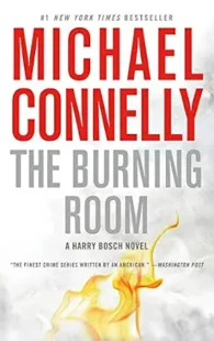 The Burning Room by Michael Connelly crime thriller novel