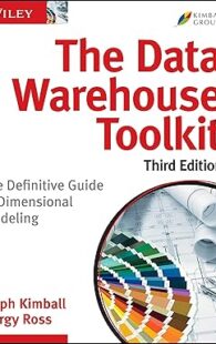 Book cover of "The Data Warehouse Toolkit" by Ralph Kimball and Margy Ross