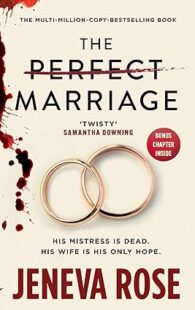 The Perfect Marriage by Jeneva Rose psychological thriller novel