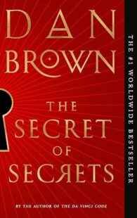 The Secret of Secrets by Dan Brown Robert Langdon thriller novel